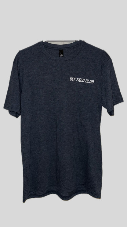 GETFKECLUB Don't Be A Dick Shirt